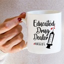 retreez-funny-mug---educated-drug-dealer-5.jpg