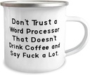 unique-word-processor-s-dont-trust-a-wor-2.jpg