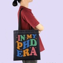 fotap-phd-gift-in-my-phd-era-tote-bag-do-2.jpg