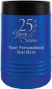 Custom Beverage Holder, 12 oz Blue Personalized 25 Years Of Service Insulated Can Cooler Prime