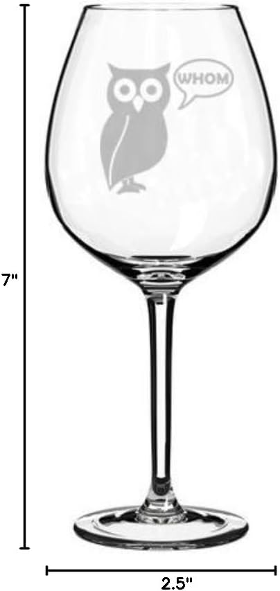 Wine Glass Goblet Funny Teacher Grammar Owl Whom (20 oz Jumbo)