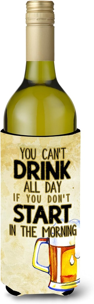 Caroline's Treasures BB5412LITERK Start Drinking in The Morning Beer Wine Bottle Hugger Bottle Cooler Sleeve Hugger Machine Washable Collapsible Insulator Beverage Insulated Holder
