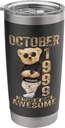 October 26th Birthday Men Women 1999 Awesome Teddy Bear Stainless Steel Insulated Tumbler