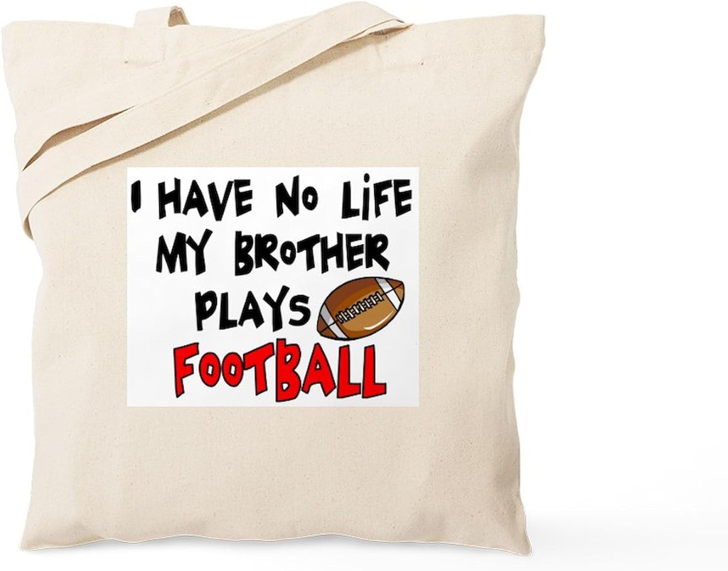 CafePress No Life Brother Football Tote Bag Reusable Natural Beige Canvas Shopping Bag