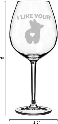[BRSWYZYBAR7AA33D] Wine Glass Goblet Corgi Butt I like Your Butt Funny (20 oz Jumbo)
