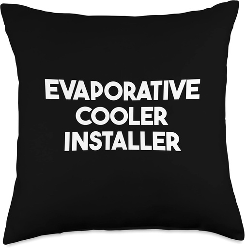 [BRSRMZADBMJRAHTJ] Evaporative Cooler Installer Throw Pillow
