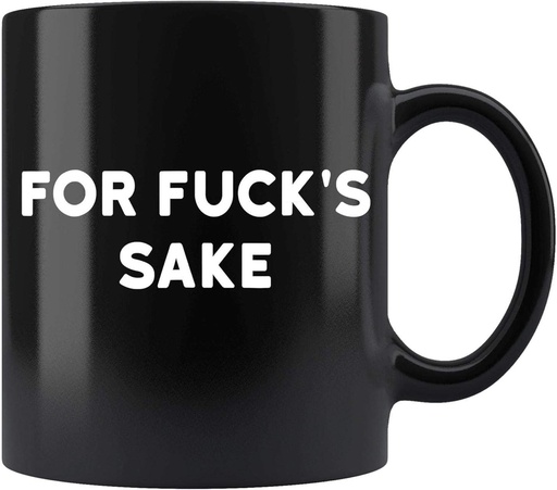 [BRSREHDROYNQMF3B] Funny Gift for Sake Funny Swear Curse Cuss Word Profanity Ceramic Coffee Mug Nj57op 63007