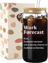 Work Forecast Glass Cup with Lid and Straw - Funny Work Gifts Cubicle Desk Accessories Decoration, Office Decor for Women Men, Cool Things to Put on Your Desk, Iced Coffee Cup for Women, 16 oz